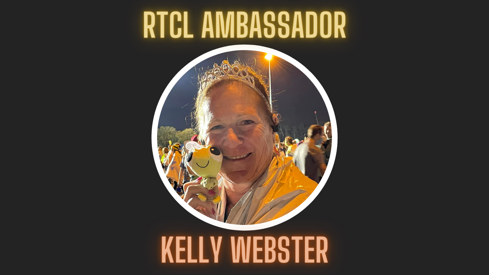 RTCL Ambassador Spotlight: Kelly Webster